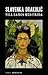 Till sängs med Frida by Slavenka Drakulić