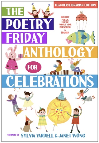 The Poetry Friday Anthology for Celebrations (Paperback)