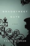 Bradstreet Gate