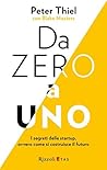 Da zero a uno by Peter Thiel