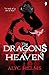 The Dragons of Heaven