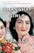 Shanghai Girls [Immaculate Signed First Edition, First Printing] by Lisa See
