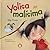 Yolisa malisima (Brincacharcos/ Highwaters) (Spanish Edition)