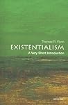 Existentialism: A Very Short Introduction