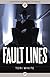 Fault Lines