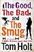 The Good, the Bad and the Smug