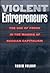 Violent Entrepreneurs by Vadim Volkov
