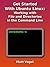 Get Started with Ubuntu Linux: Working with Files and Directories in the Command Line