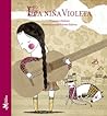 La niña Violeta by Francisco  Jiménez