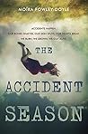 The Accident Season by Moïra Fowley-Doyle