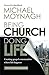 Being Church, Doing Life: Creating gospel communities where life happens