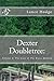 Dexter Doubletree: The Case of The Brass Monkey (Dime Novel Publications Book 2)