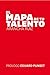 El mapa de tu talento