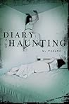Diary of a Haunting by M. Verano