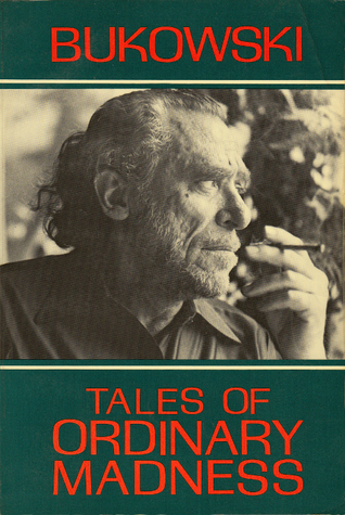 Tales of Ordinary Madness