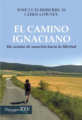 El Camino Ignaciano (Paperback)