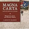 Magna Carta and Its Gifts to Canada by Carolyn Harris Magna Carta and Its Gifts to Canada by Carolyn Harris
