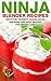 Ninja Blender Recipes: Smoo...