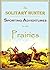 The Solitary Hunter; Or, Sporting Adventures in the Prairies (1857)