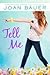 Tell Me