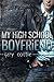 My High School Boyfriend by Gary Cottle
