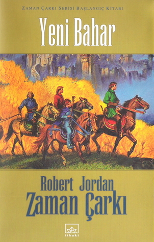 Yeni Bahar (Zaman Çarkı, #0)