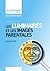 Les Luminaires (Les livrets bleus de JUPITAIR) by patrick giani