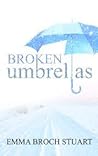 Broken Umbrellas