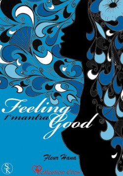 Premier Mantra (Feeling Good #1)