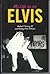 My Life as an Elvis