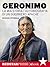 Geronimo. La mia storia