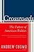 Crossroads: The Future of A...