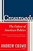 Crossroads by Andrew M. Cuomo