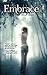 Embrace (The Embrace Series Book 1)