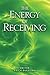 The Energy of Receiving