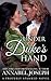 Under A Duke's Hand (Properly Spanked, #4)