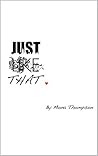 Just Like That by Mona Thompson