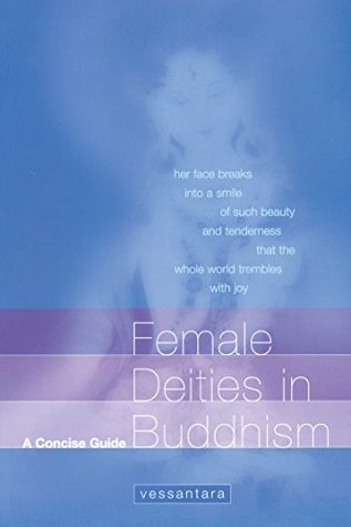 Female Deities in Buddhism: A Concise Guide (Kindle Edition)