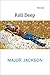 Roll Deep: Poems