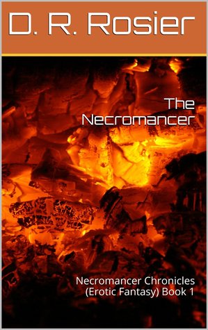 The Necromancer (Necromancer Chronicles, #1)