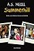 Summerhill: Un lloc on els infants són educats en la felicitat (Textos pedagògics)