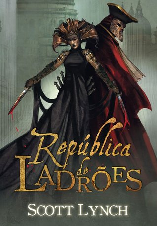 República de Ladrões (Nobres Vigaristas, #3)