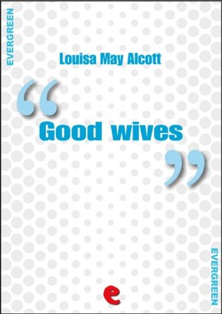 Good Wives