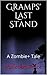 Gramps' Last Stand by Malcolm Price