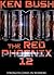 The Red Phoenix 12: Strength Comes in Numbers