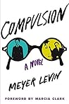 Compulsion: A Novel