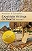 American and Canadian Expatriate Writings on Mexico Volume 2 by Don Nelson