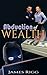 Abduction of Wealth