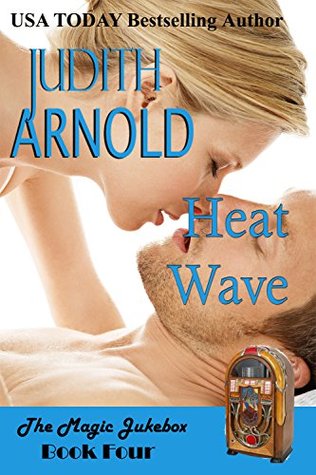 Heat Wave (The Magic Jukebox, #4)