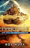 The Fall of Brackenbone (Everville #4) The Fall of Brackenbone (Everville #4)